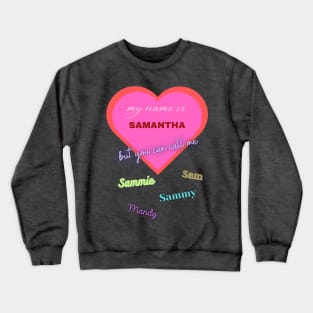 Samantha Crewneck Sweatshirt